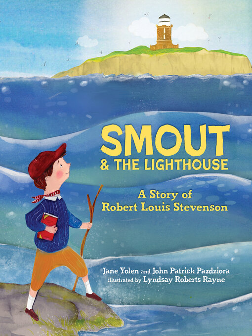 Title details for Smout and the Lighthouse by Jane Yolen - Available